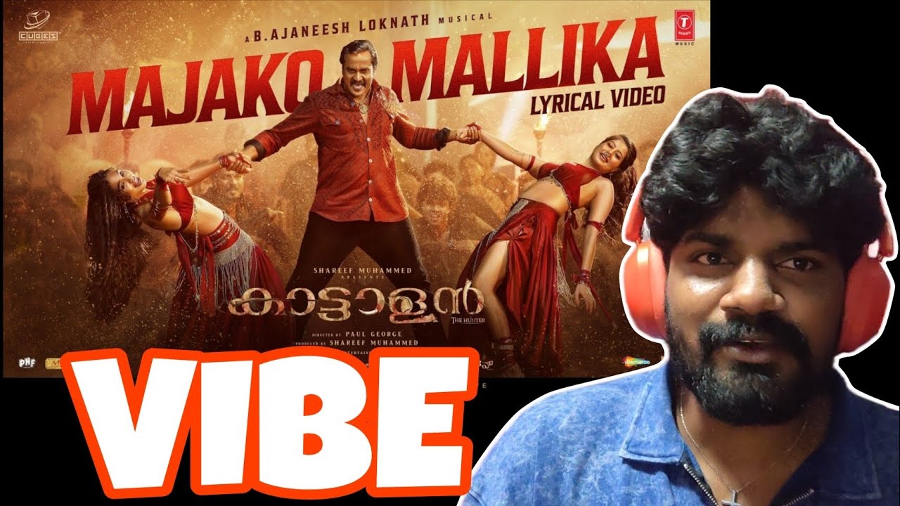 🤩Majako Mallika Lyrical Song Reaction | Kattalan | Antony Varghese Pepe | B.Ajanesh Loknath Musical 