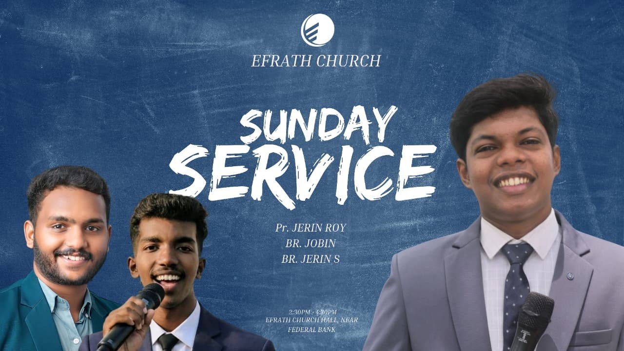 SUNDAY SERVICE 02 | ENGLISH SECTION | PASTOR JERIN ROY | EFRATH CHURCH