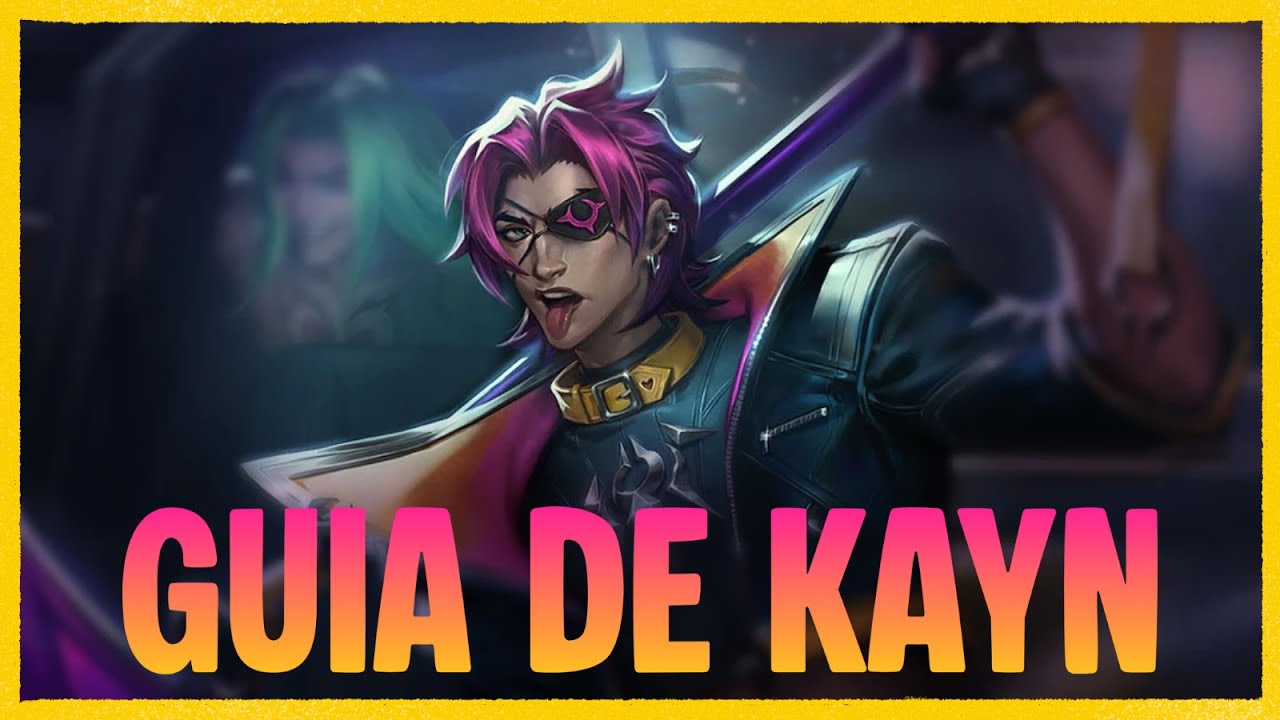 ¡APRENDE A JUGAR KAYN EN 2025!