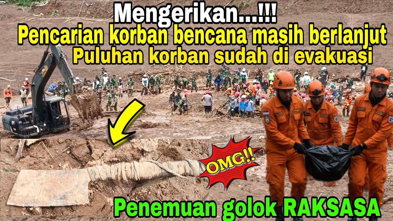 Menegangkan‼️Pencarian korban bencana pasir langu terus berlanjut puluhan korban berhasil dievakuasi