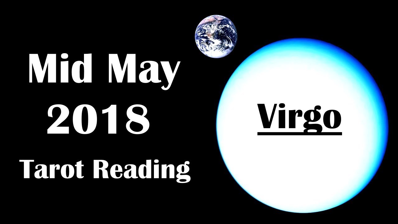 Virgo, Something Unexpected, Mid May 2018