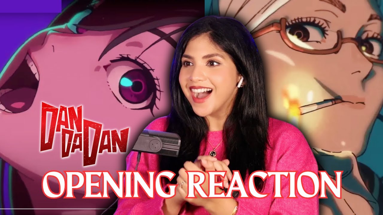 OPENING OF THE YEAR! | Dandadan Opening and Ending Reaction UNCUT