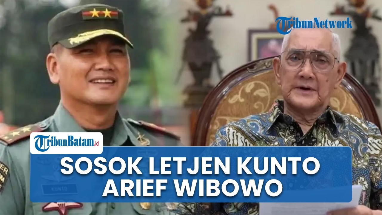 Sosok Letjen Kunto Arief, Putra Wapres Ri Ke 6 Try Sutrisno, Sempat Dimutasi Orang Dekat Jokowi