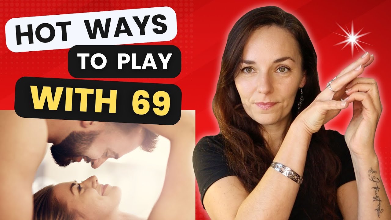 КАК СДЕЛАТЬ ПОЗИЦИЮ 69 ГОРЯЧЕЙ! 🔥