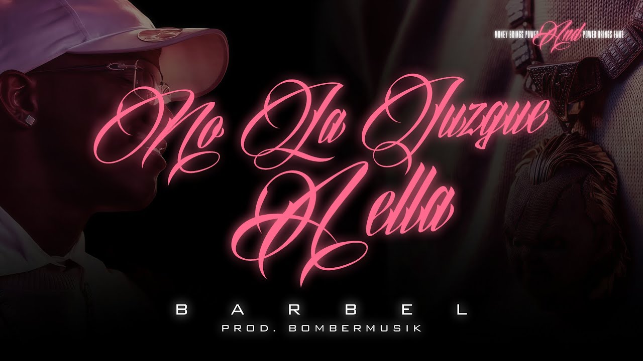 Barbel - No La Juzgue a Ella (Visualizer) 2Ep