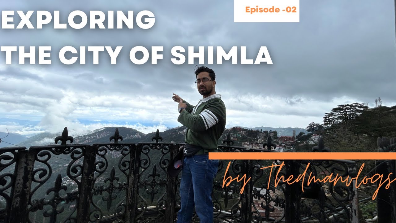 Kolkata To Shimla By Train | Exploring the City of Shimla| | Shimla Tour | Part 2|