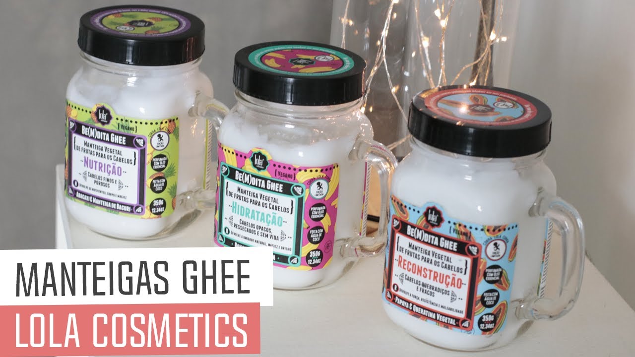 Resenha das Manteigas Ghee da Lola Cosmetics + Resultados