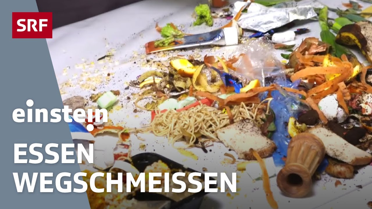 Foodwaste vermeiden &ndash; wie wir Essbares von Verdorbenem unterscheiden k&ouml;nnen | Einstein | SRF Wissen