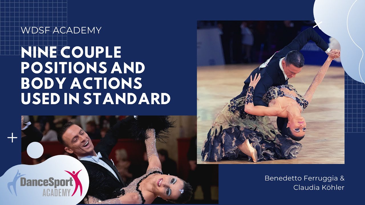 Benedetto Ferruggia and Claudia Köhler | Nine couple positions and body actions used in Standard