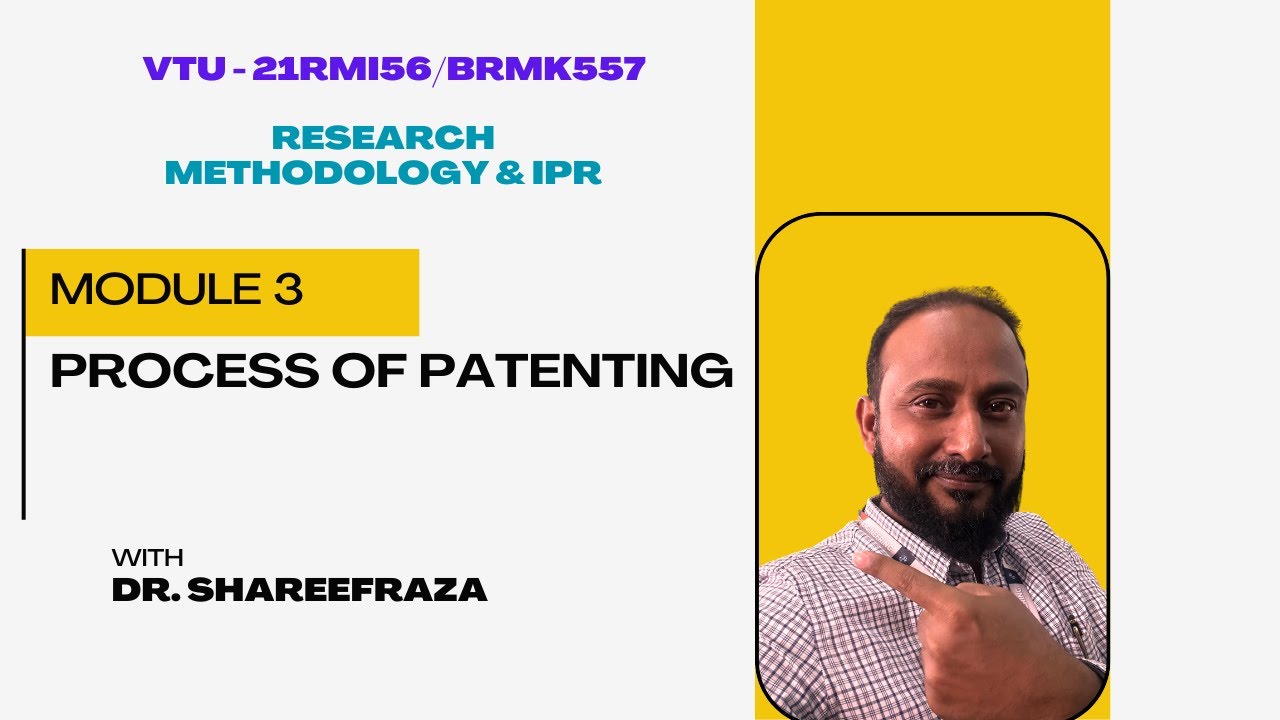 Методология исследований и права интеллектуальной собственности, Модуль 3, Процесс патентования #...