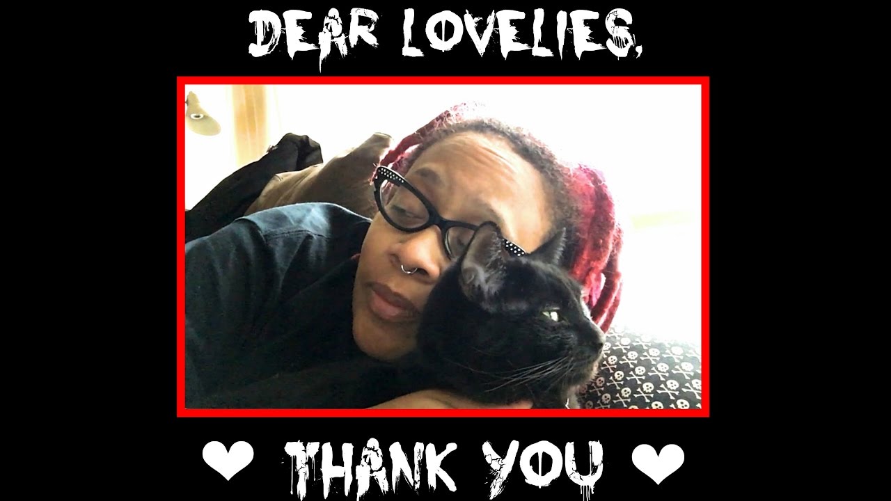 Dear Lovelies: Thank You | Gothic SoulFlower