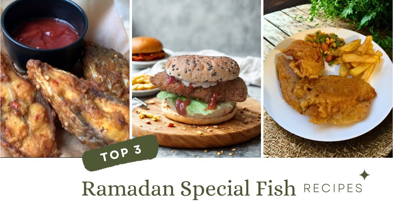 3 Crispy Fish Recipes for Iftar | Ramadan Special