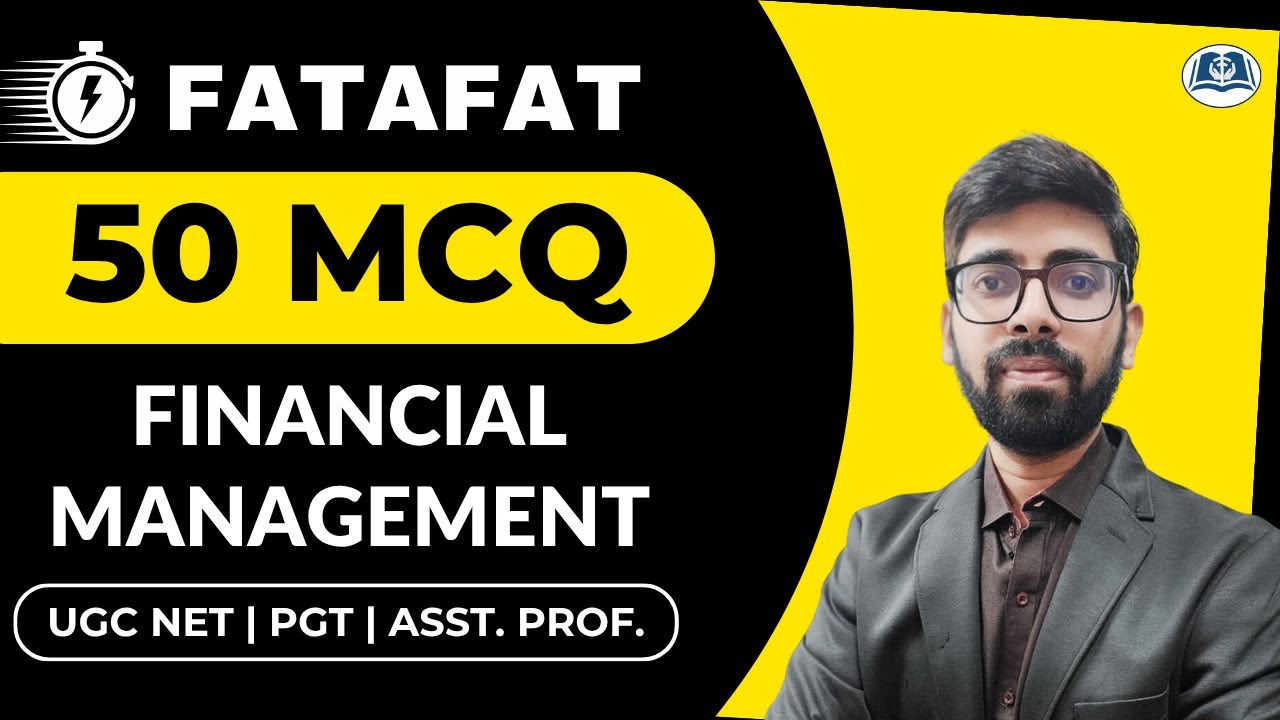 50 MCQs on Business Finance | UGC NET | PGT | Asst. Prof. | HPSC | UP GDC | RPSC Commerce Lecturer