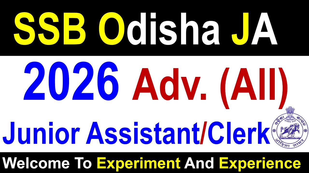 2026 Odisha SSB Junior Assistant & Junior Clerk #ssbodisha