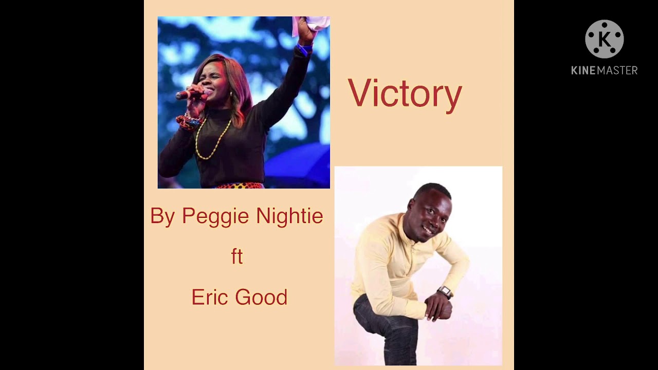 Year of Victory- Peggie Nightie ft Eric Good