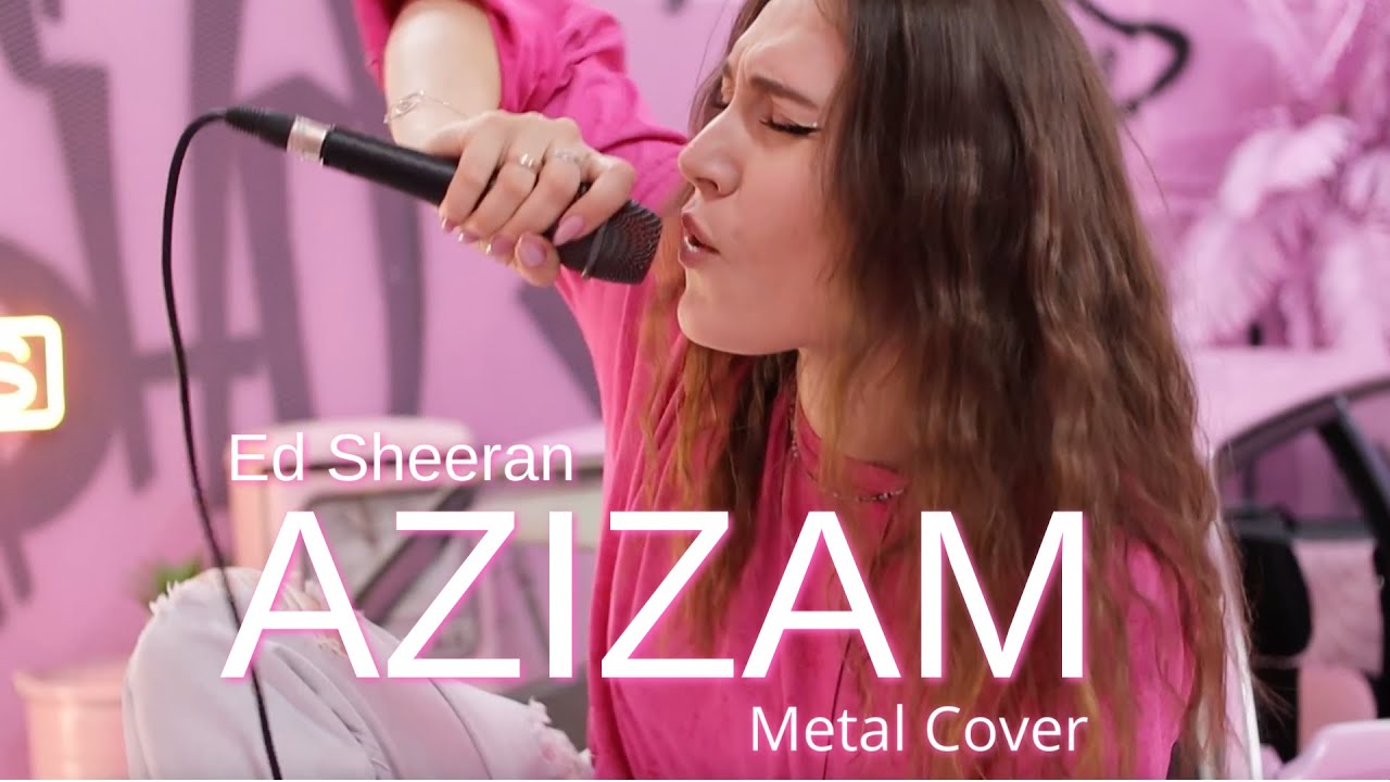 AZIZAM - ED SHEERAN (METAL cover by chiizha and telecarloson)