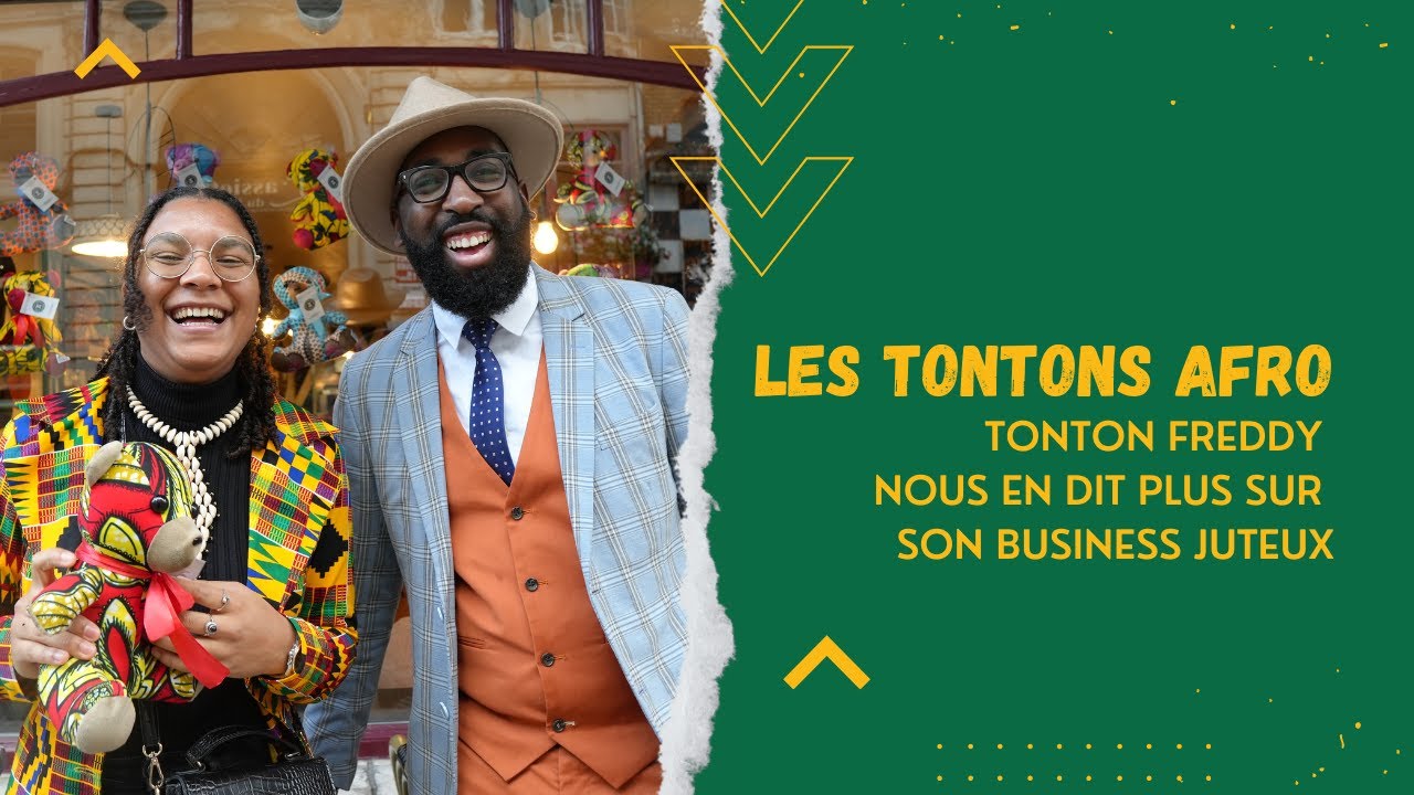 LES TONTONS AFRO - Rencontre avec le restaurateur Tonton Freddy, pro du business et du storytelling