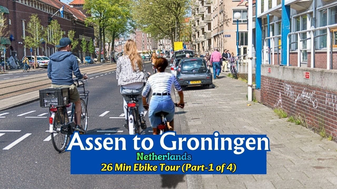E-bike Tour 🇳🇱: Assen to Groningen Netherlands Part 1 of 4 | Scenic Assen Streets & Nature 4K