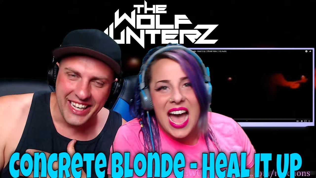 Concrete Blonde - Heal It Up  | THE WOLF HUNTERZ Reactions