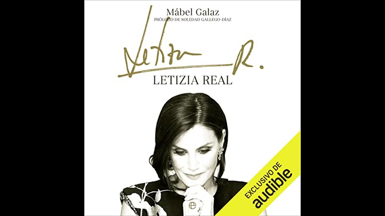 Audiolibro: Letizia real - Mábel Galaz Audiolibro
