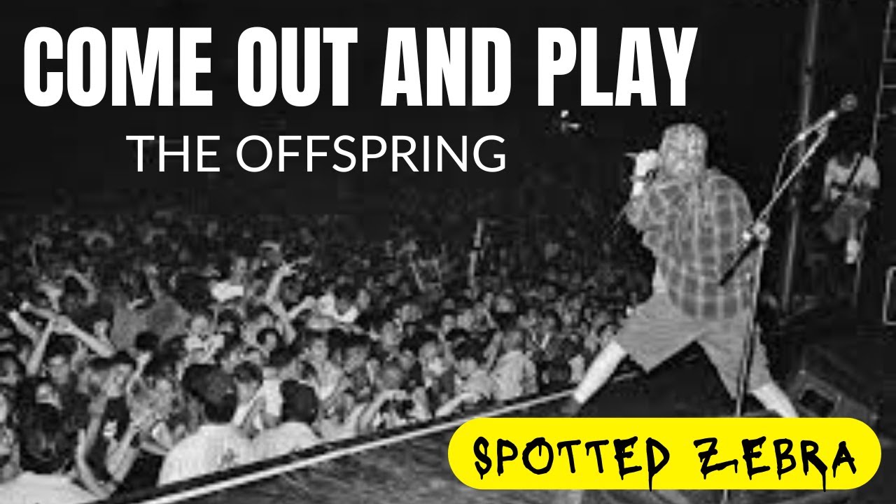 Spotted Zebra Plays Come Out and Play by The Offspring