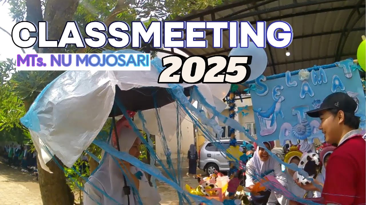 Kegiatan Classmeeting Semester Ganjil 2025/2026 MTs. NU Mojosari