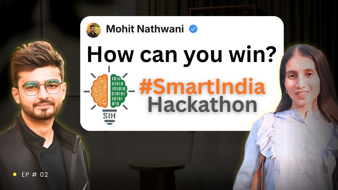 Smart India Hackathon Guide 🏆: Tips, Strategy & What No One Tells You | SIH 2025