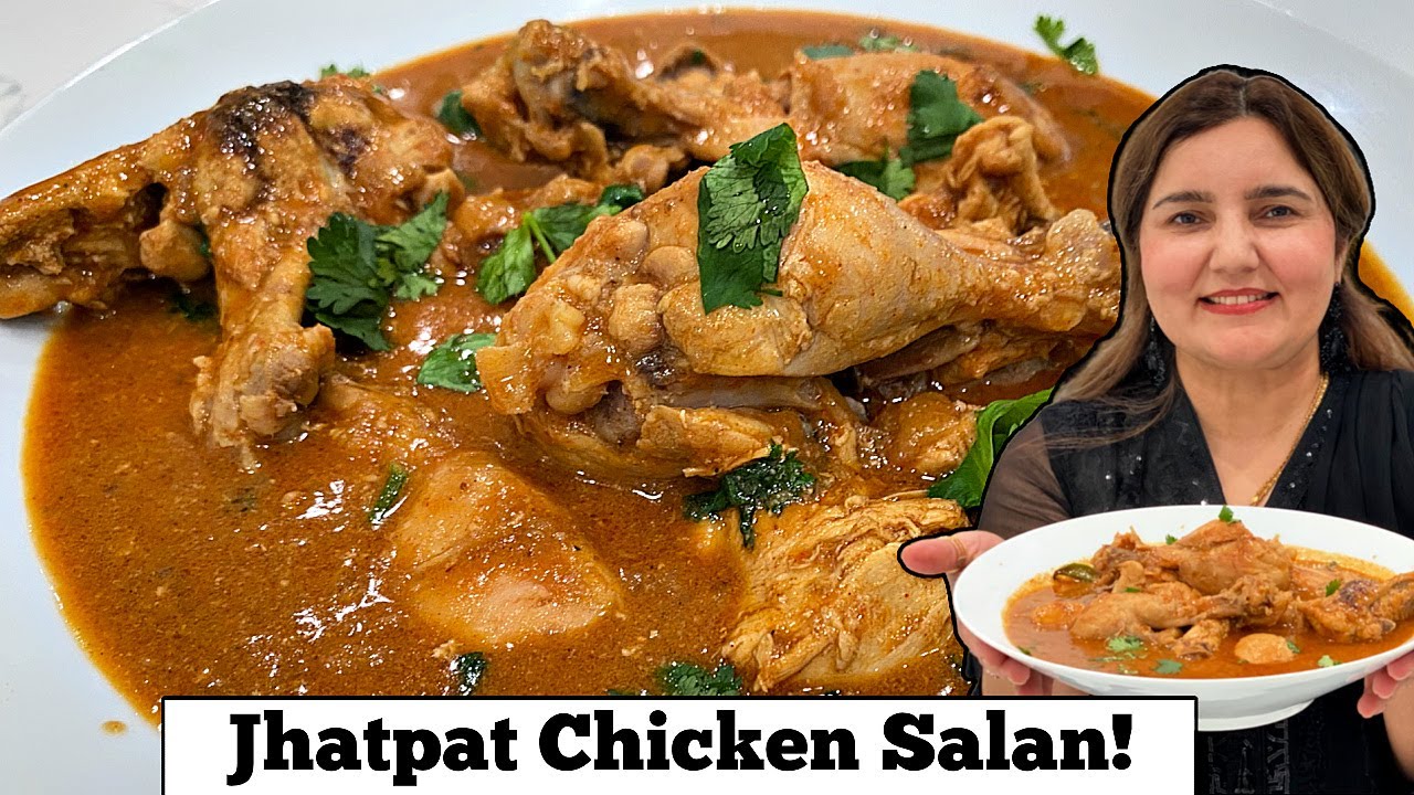 Jhatpat Chicken Salan!  *URDU/HINDI*