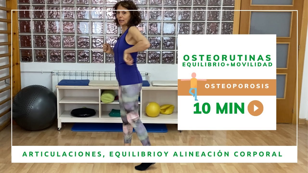 OsteoRutina Esencial de Equilibrio y Movilidad: OSTEOPOROSIS