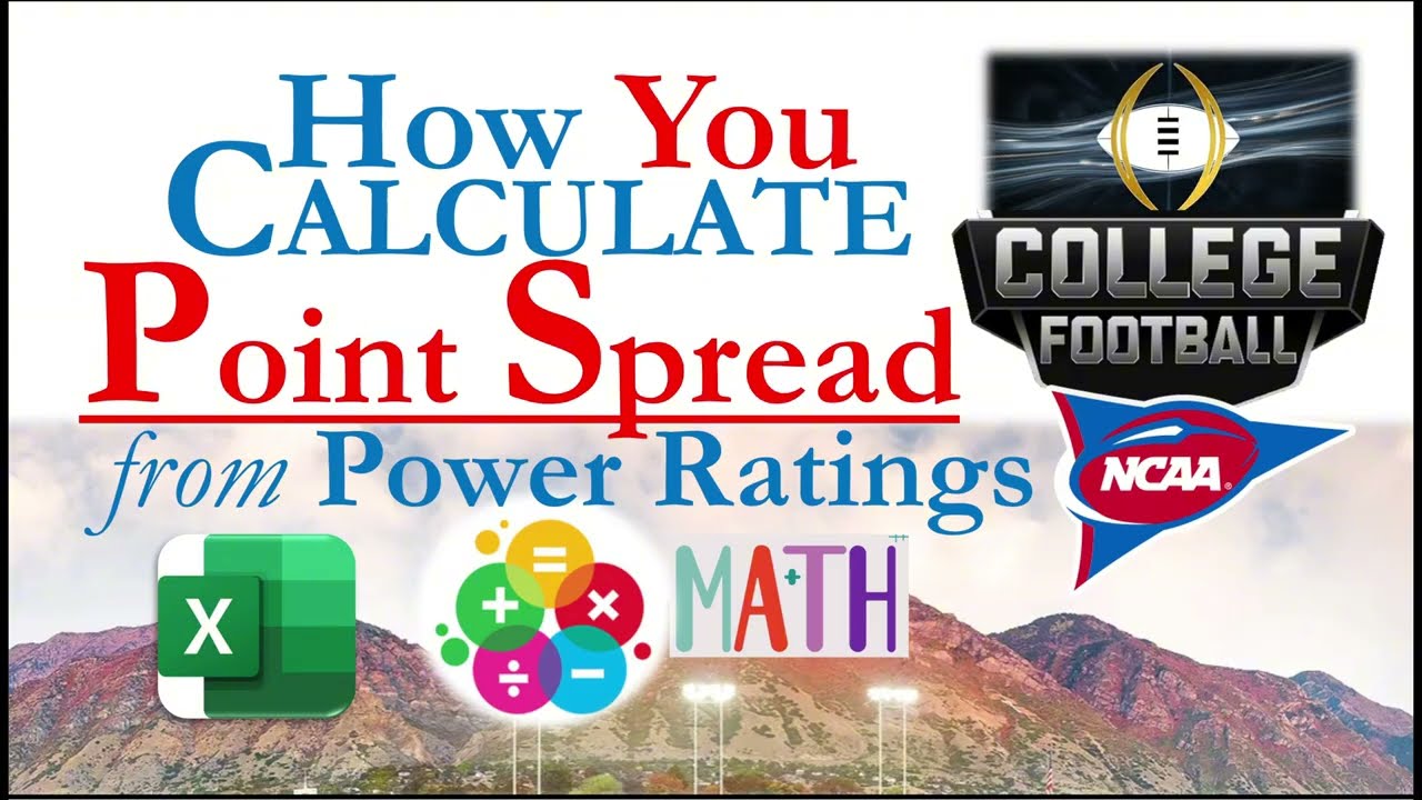 College Football Point Spread Calculation Method w/ ESPN Power Ratings & TeamRankings.com Explained!