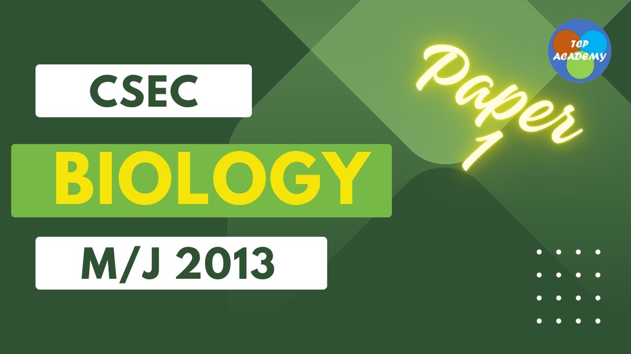 CSEC Biology Paper 1 2013