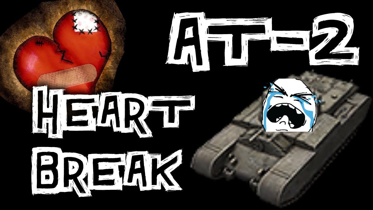 World of Tanks || AT 2 Heartbreak