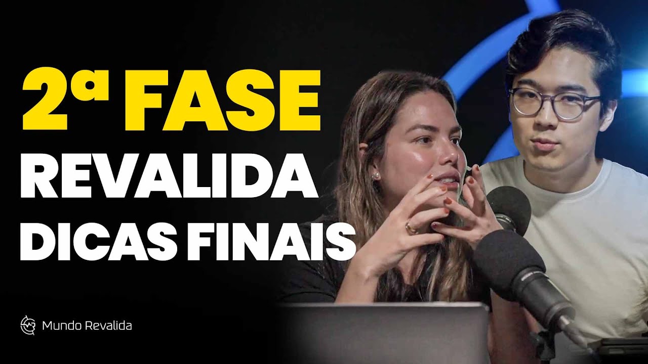 PodRevalidar - Dicas para a prova da 2ª fase - Revalida INEP