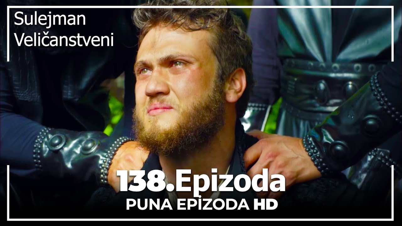 Sulejman Veličanstveni Epizoda 138 Sa prevodom