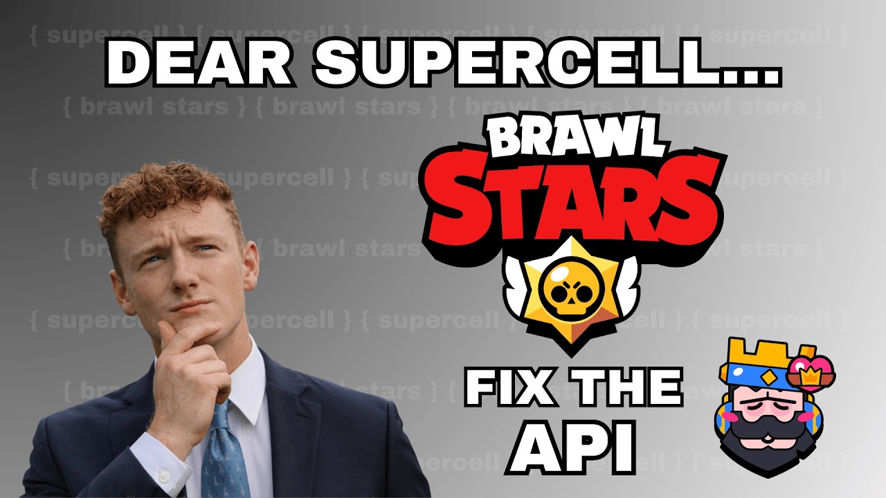 Dear Supercell, The Brawl Stars API Is Holding the Game Back