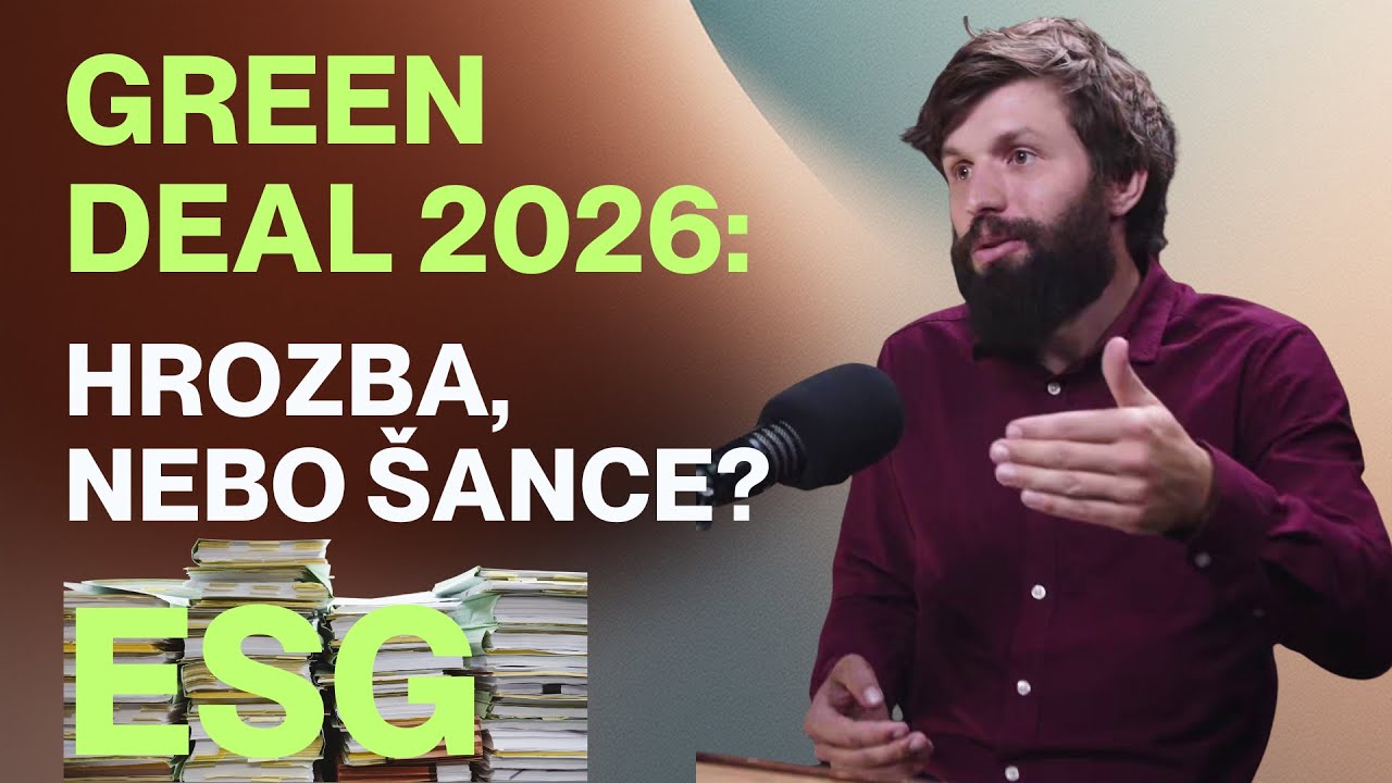 Green Deal 2026: Odklad ESG, uhl&iacute;kov&eacute; clo a nov&eacute; povolenky