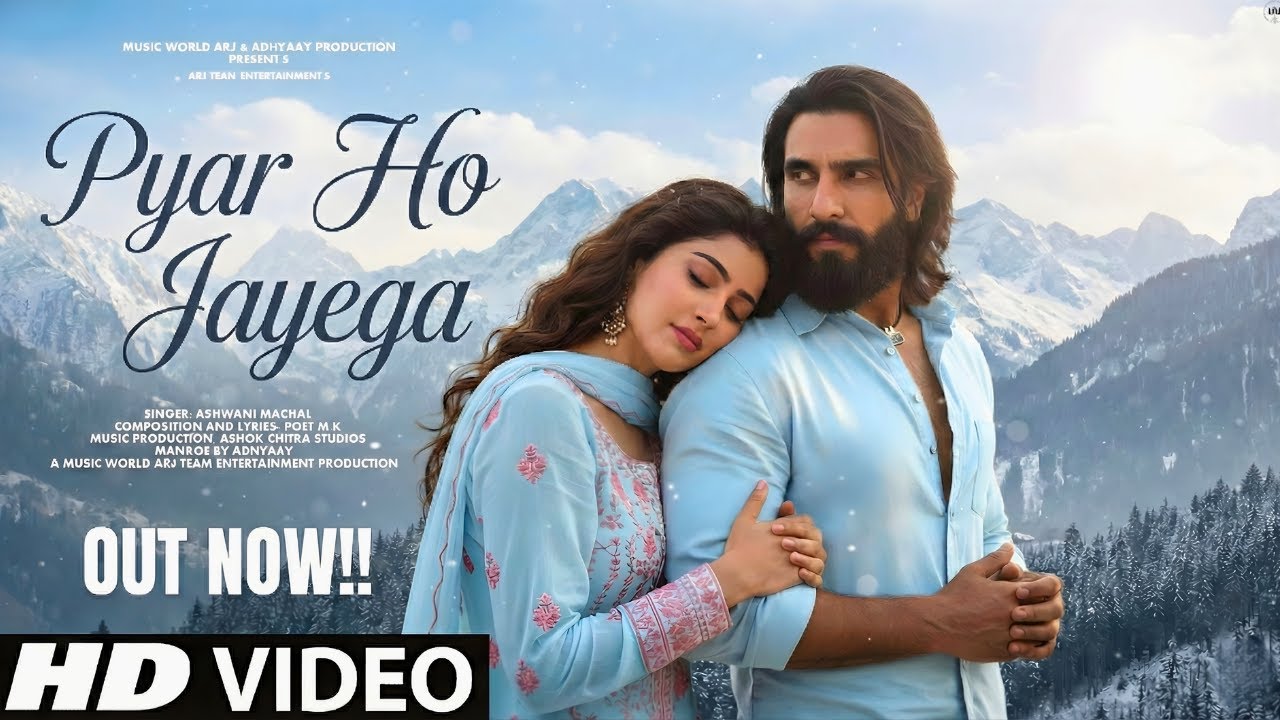 Pyar Ho Jayega | Ranveer Singh & Sara | Romantic Love Song | New Hindi Song 2026