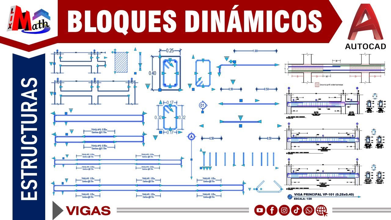 Bloques Dinámicos para el desarrollo de VIGAS (Estructuras)