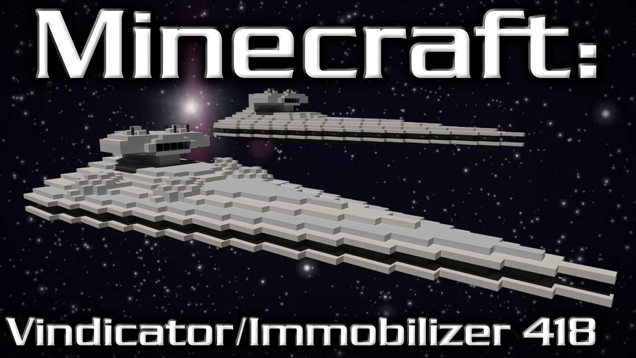 Minecraft: Star Wars: Cruiser Tutorial (Vindicator/Immobilizer 418 1/10th Scale)