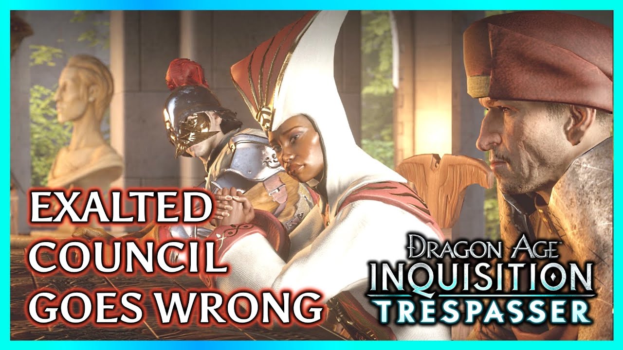 Dragon Age Inquisition ► Dead Body Interrupts the Exalted Council - TRESPASSER DLC