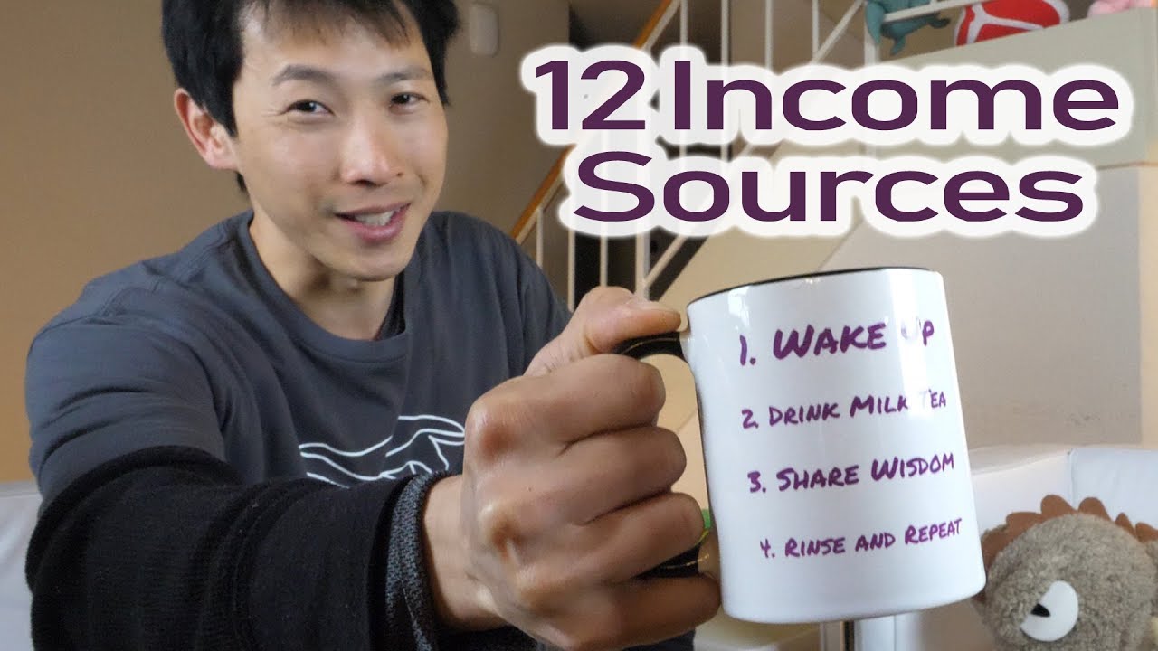 My 12 Sources of Income