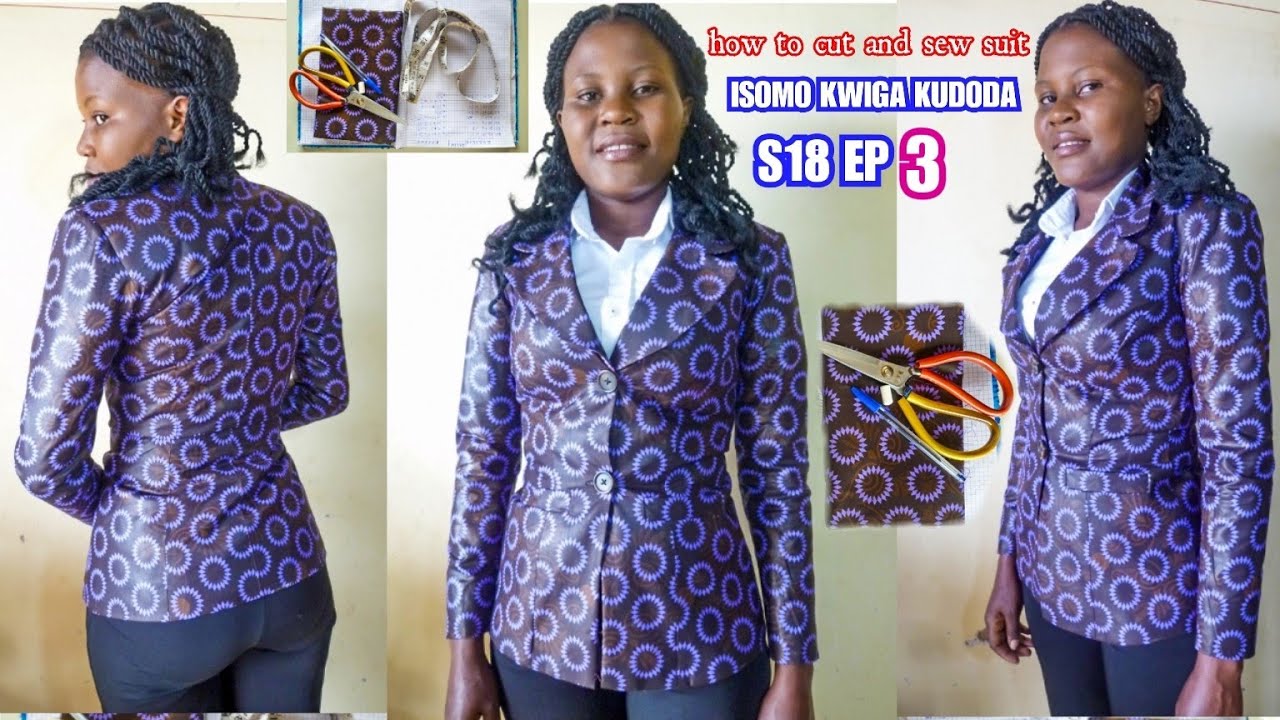 ISOMO KWIGA KUDODA S18 Ep3 iga gukata noguteranya neza ikote rya cyigore kostime😱how to make suit