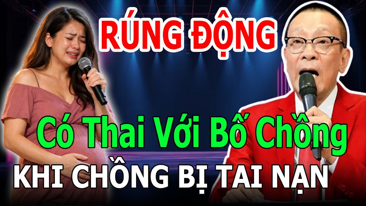 TÂM SỰ CÙNG MC SÂM - Con Dâu Có Thai Với Bố Chồng, Mẹ Chồng Vui Mừng Chăm Cháu Nội Tương Lai