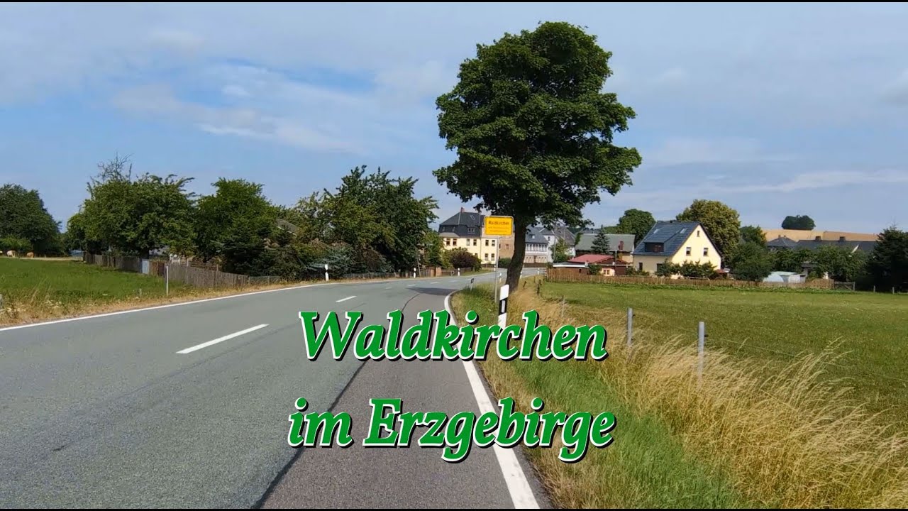 Ortsdurchfahrt Waldkirchen im Erzgebirge 13.07.2025