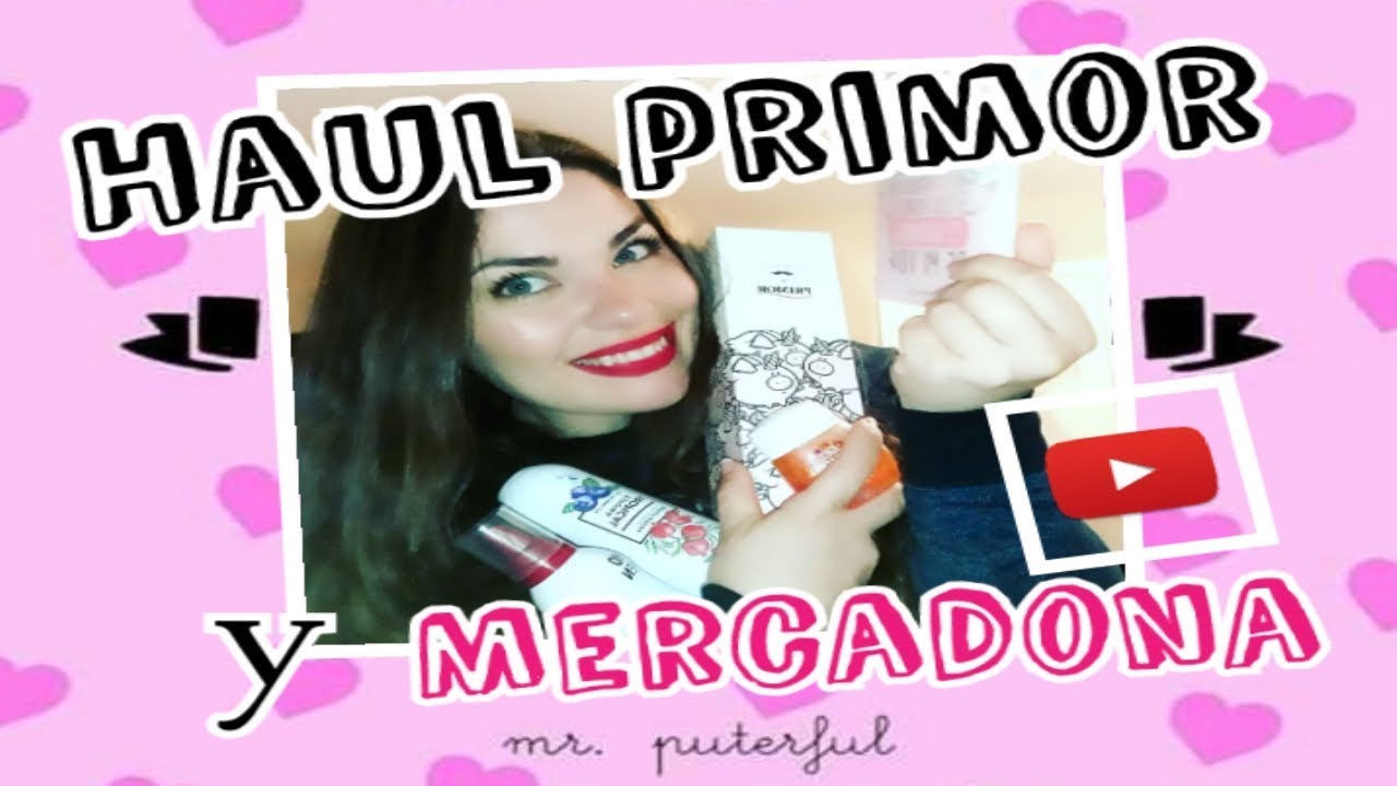 HAUL PRIMOR Y MERCADONA 😱