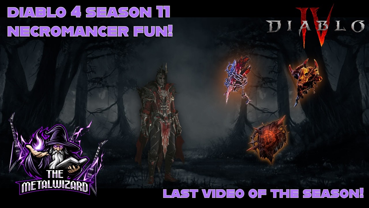 Diablo 4 Season 11: Necromancer Shadow Mage Fun! (Last Video of the Season!)