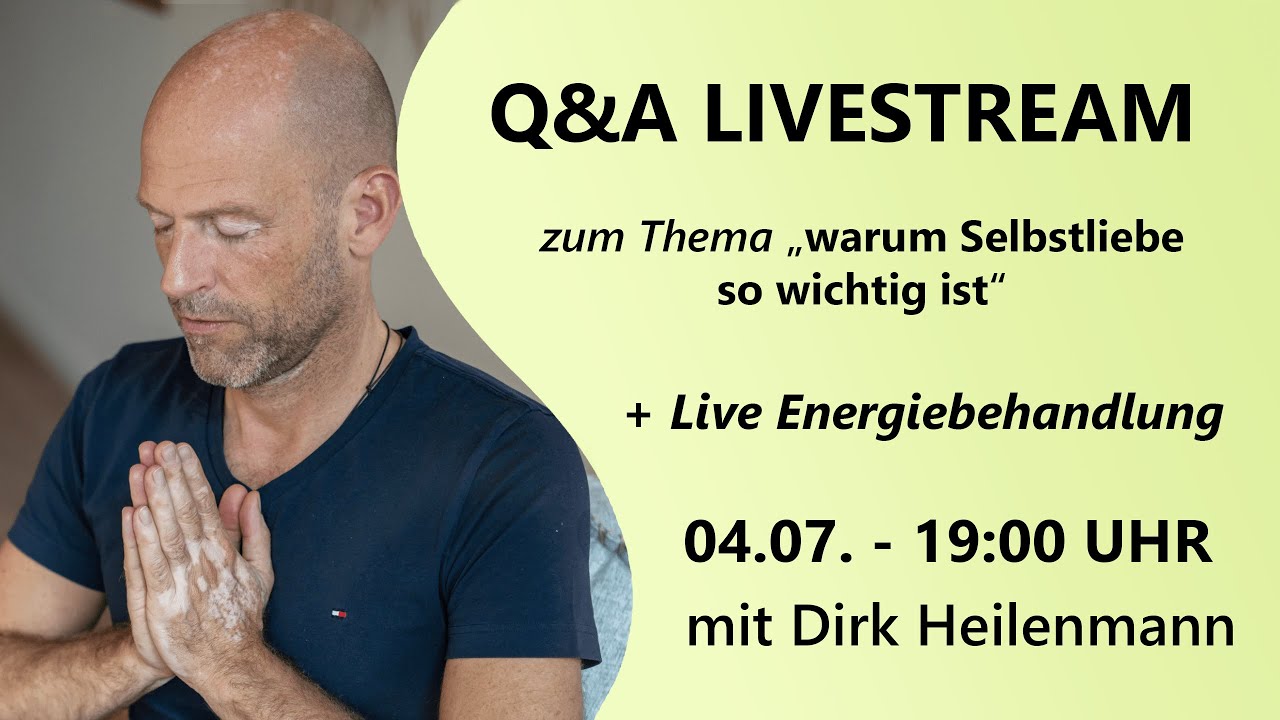 SELBSTLIEBE ist der MASTERKEY: Warum ist Selbstliebe so wichtig? ( + Live Energiebehandlung )
