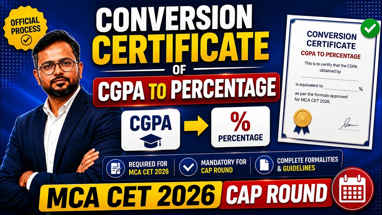 MCA CAP 2026 Conversion Certificate for CGPA to Percentage for Graduation 🚀 MCA CET CAP 2026 Round