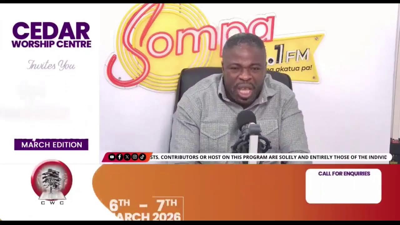 CEDAR HOUR WITH BISHOP ALBERT SACKEY KWAPONG LIVE ON SOMPA 93.1FM/TV || 05-03-26