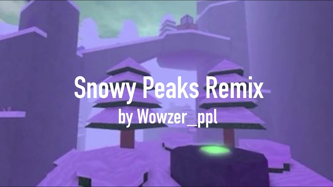 SNOWY PEAKS REMIX [FLOOD ESCAPE 2]